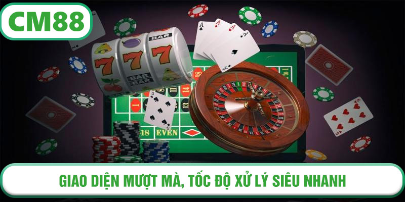 Giao diện mượt mà, tốc độ xử lý siêu nhanh – tận hưởng mọi trò chơi không giới hạn với CM88.